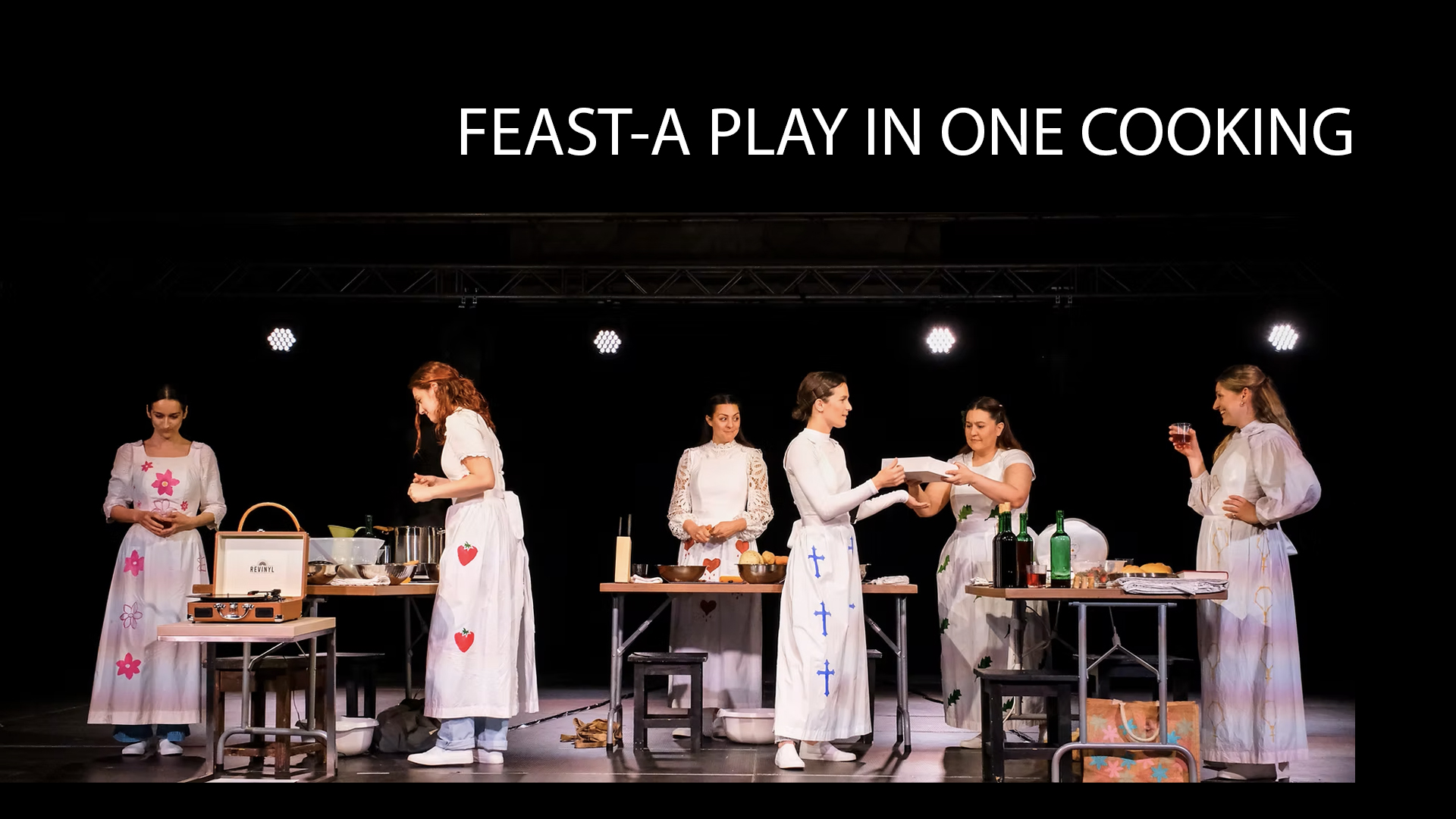 Feast (a play in one cooking)